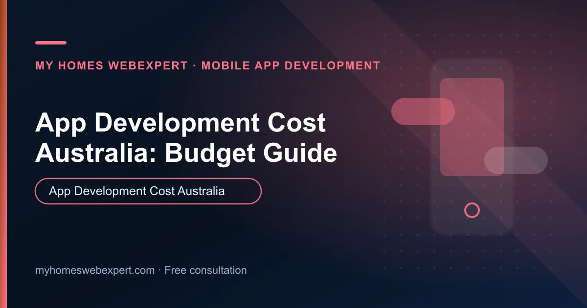 app development cost Australia β practical guide for businesses worldwide