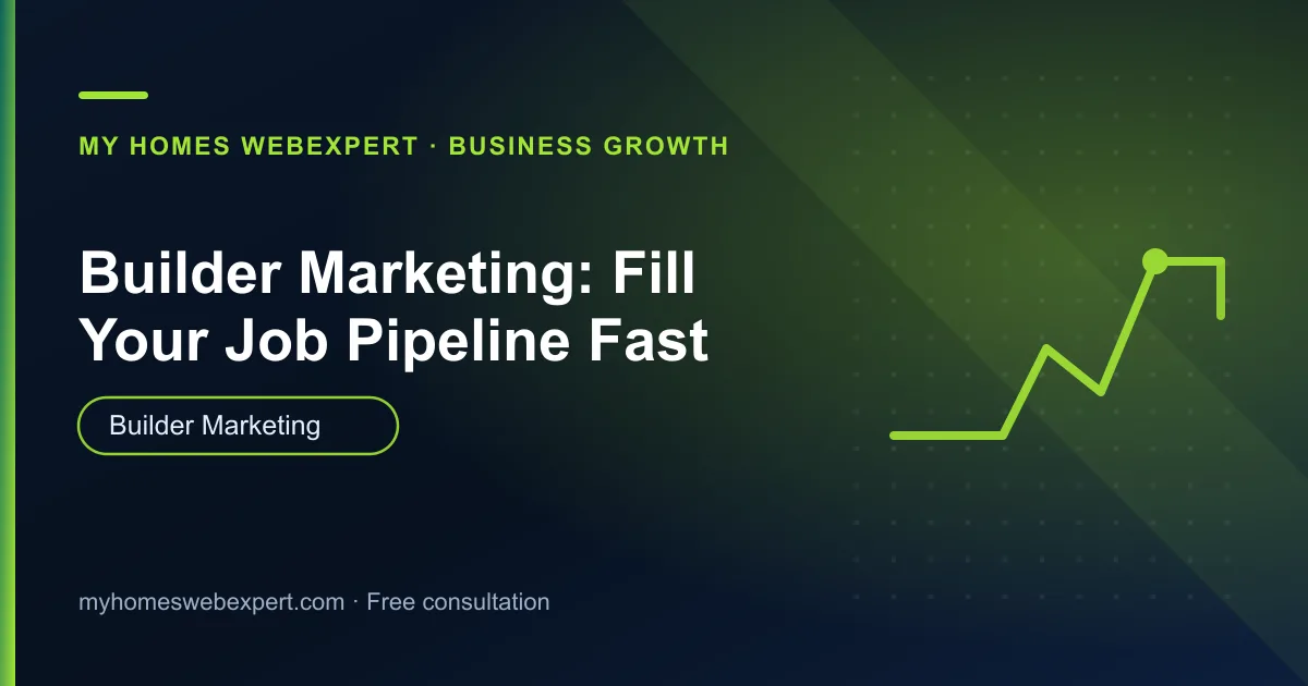 builder marketing — practical guide for businesses worldwide