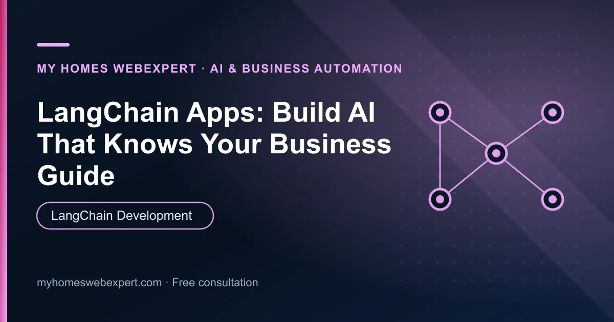 LangChain development — practical guide for businesses worldwide